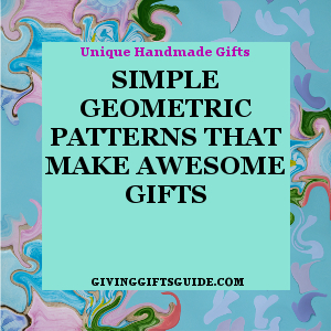 Simple Geometric Patterns Make Awesome Cool Gifts